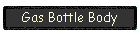 Gas Bottle Body